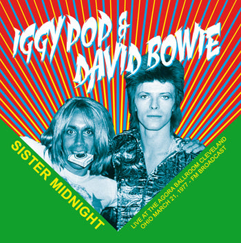 IGGY POP & DAVID BOWIE 'IGGY & ZIGGY - CLEVELAND '77' LP