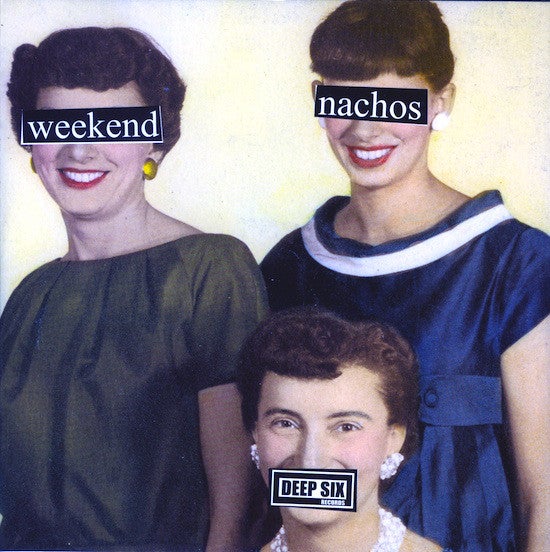 WEEKEND NACHOS/LACK OF INTEREST 'SPLIT' 7" EP