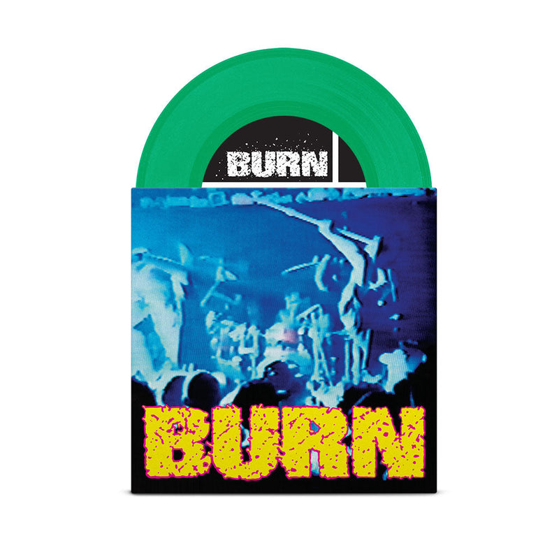 BURN 'SELF TITLED' 7" EP (Green Vinyl)