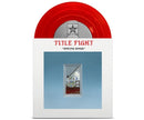 TITLE FIGHT 'SPRING SONGS' 7" EP (Red Vinyl)