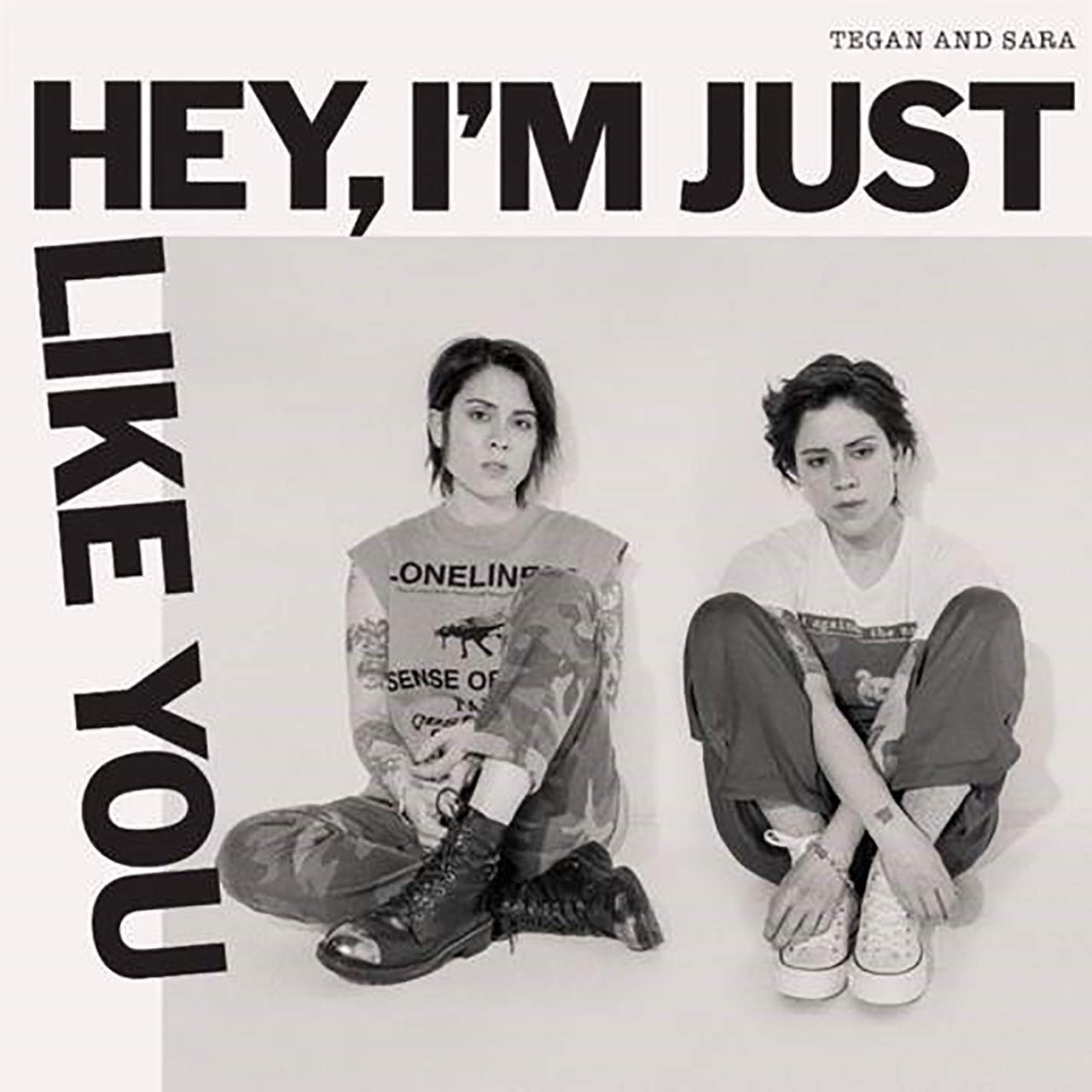 TEGAN AND SARA 'HEY, I'M JUST LIKE YOU' LP (Color Vinyl)