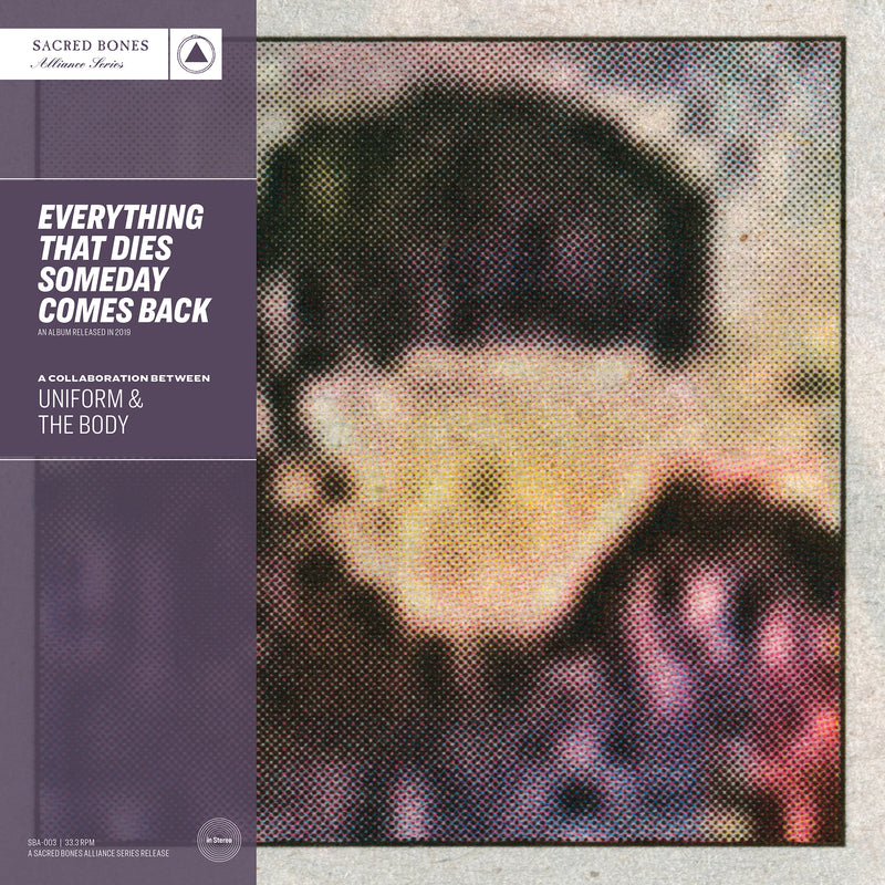 UNIFORM & THE BODY 'EVERYTHING THAT DIES SOMEDAY COMES BACK' LP (SB 15 Year Edition, Silver Vinyl)
