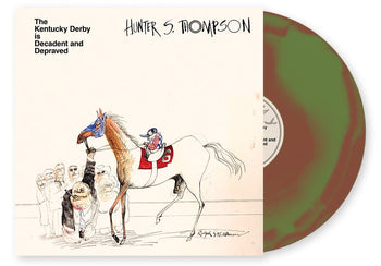 HUNTER S. THOMPSON 'THE KENTUCKY DERBY IS DECADENT AND DEPRAVED' LP (Two-Tone Horseshit Brown Vinyl)