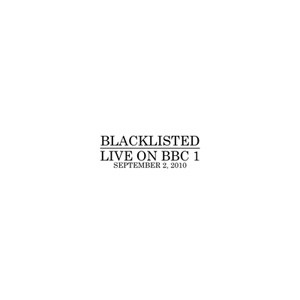 BLACKLISTED 'LIVE ON BBC 1' 7" SINGLE