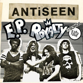 ANTISEEN 'EP ROYALTY' LP