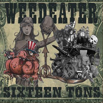 WEEDEATER 'SIXTEEN TONS' LP (Transparent Ice Green Vinyl)