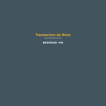 BEDHEAD 'TRANSACTION DE NOVO' LP (Gold Vinyl)