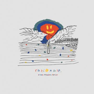 RATIONALE. 'IF THE PROBLEMS PERSIST' LP
