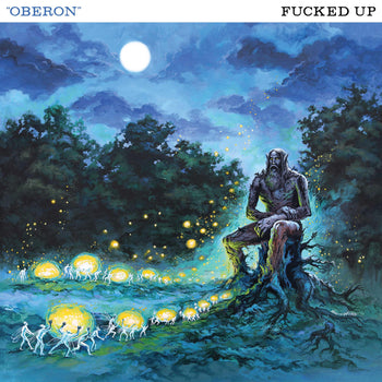 FUCKED UP 'OBERON' 12" EP