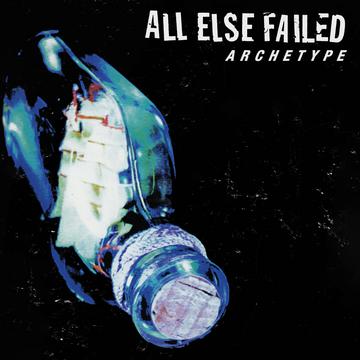 ALL ELSE FAILED 'ARCHETYPE' LP (Cloudy Blue Vinyl)