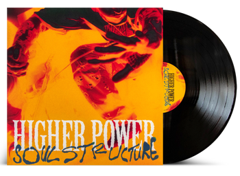 HIGHER POWER 'SOUL STRUCTURE' LP