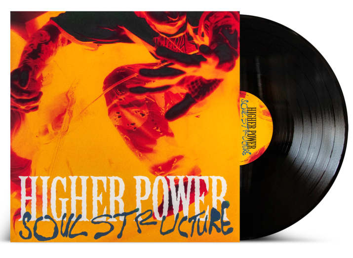 HIGHER POWER 'SOUL STRUCTURE' LP