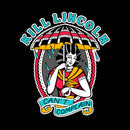 KILL LINCOLN ‘CAN'T COMPLAIN’ LP