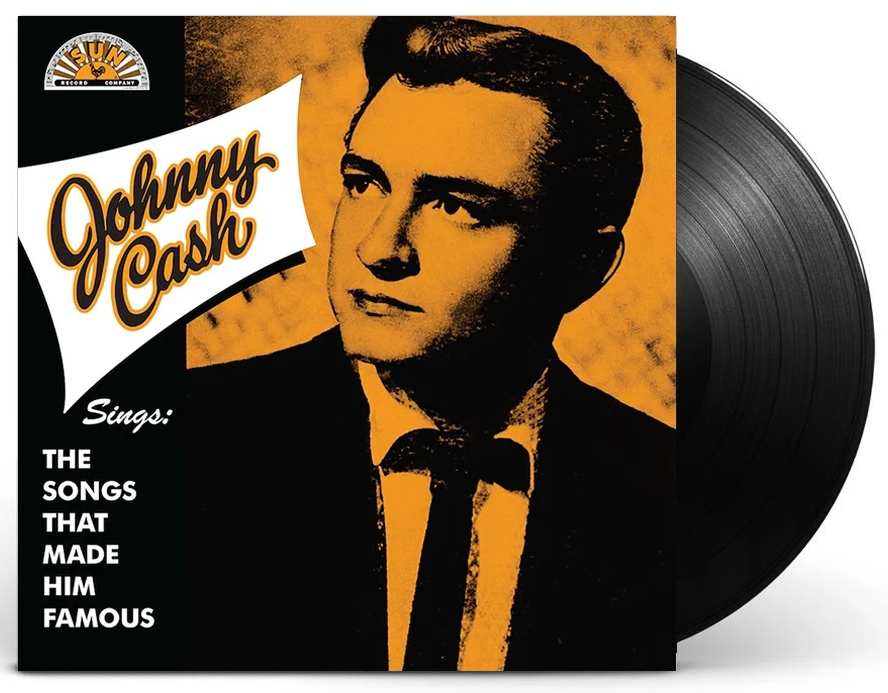 JOHNNY CASH 'SINGS THE SONGS THAT MADE HIM FAMOUS' LP