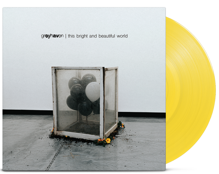 GREYHAVEN 'THIS BRIGHT AND BEAUTIFUL WORLD' LP – ONLY 200 MADE (Limited Edition Yellow Vinyl)