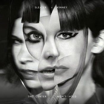 SLEATER-KINNEY 'THE CENTER WON'T HOLD' LP + 7" EP (Deluxe)