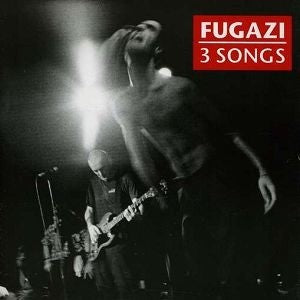 FUGAZI '3 SONGS' 7"