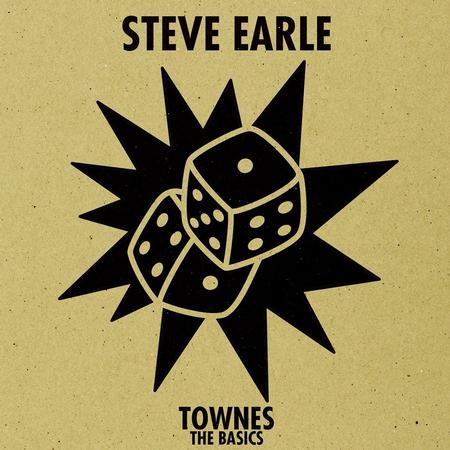 STEVE EARLE 'TOWNES: THE BASICS' LP (GOLD VINYL)